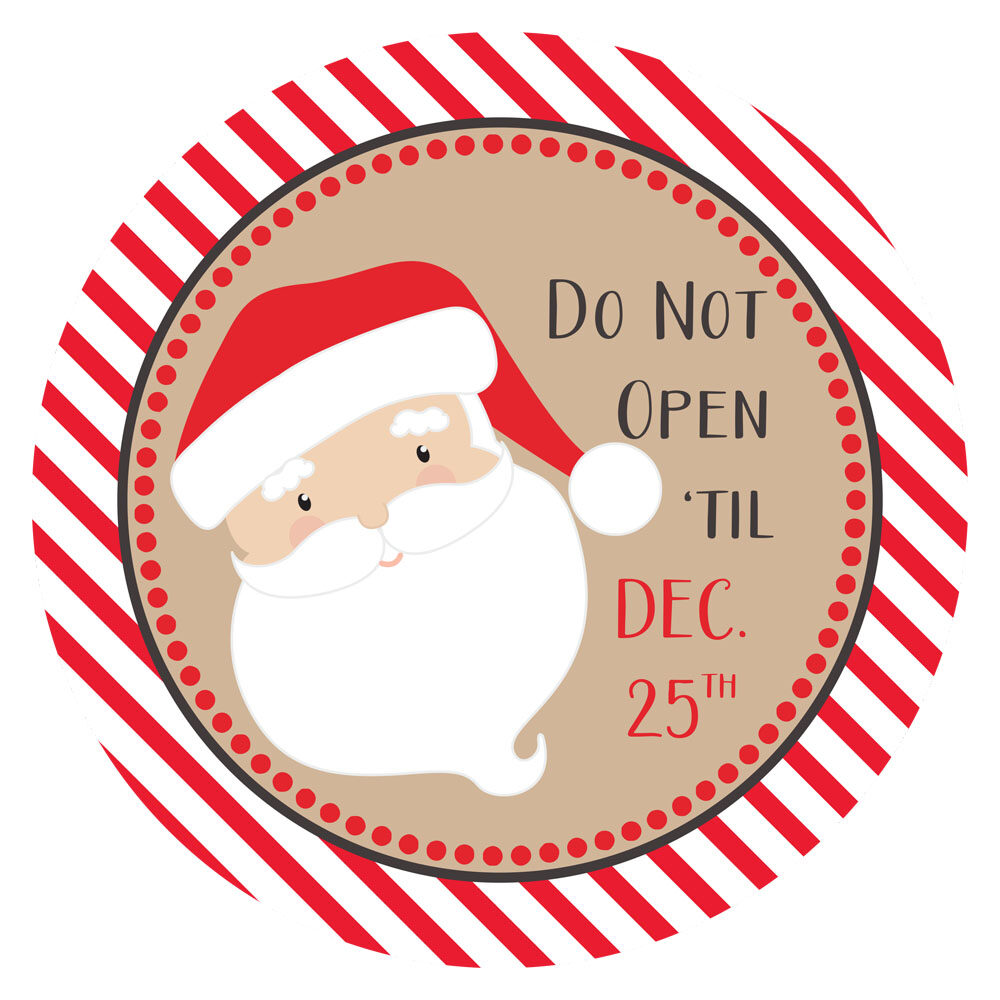 Santa Do Not Open Til Christmas Stickers